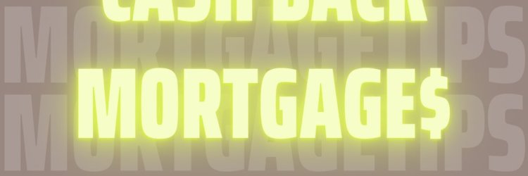 Ontario Cash Back Mortgages