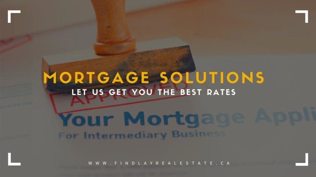 mortgage-solutions-mortgages-broker-agent-best-low-rates-ontario-amandalyn-findlay-real-estate-sherwood-apply-now-ontario