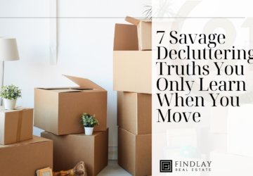 7 Savage Decluttering Truths You Only Learn When You Move