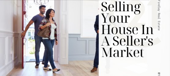 Selling Your House In A Seller’s Market