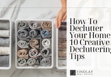 How to Declutter Your Home: 10 Creative Decluttering Tips