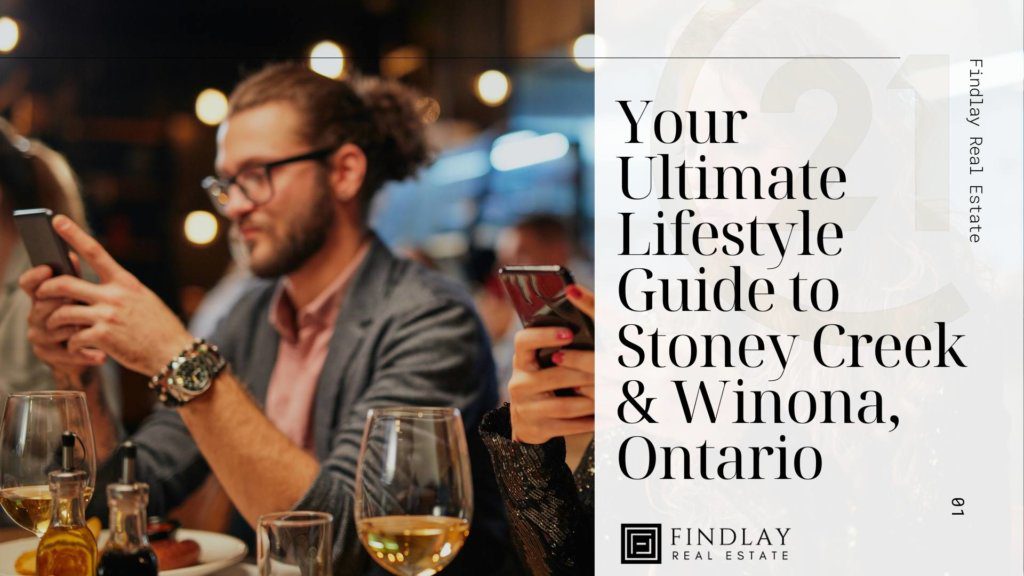 Your Ultimate Lifestyle Guide To Stoney Creek and Winona Hamilton Ontario