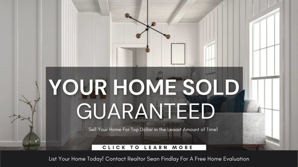 Your Home Sold Gauranteed - Toronto, Oakville, Burlington, Stoney Creek, Grimsby
