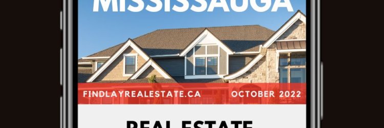 Mississauga Housing Market Report | October 2022 Real Estate Trends & Stats