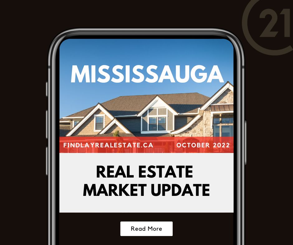 MISSISSAUGA HOUSING MARKET REPORT - OCTOBER 2022 REAL ESTATE TRENDS AND STATS - Sean Findlay Realtor -1