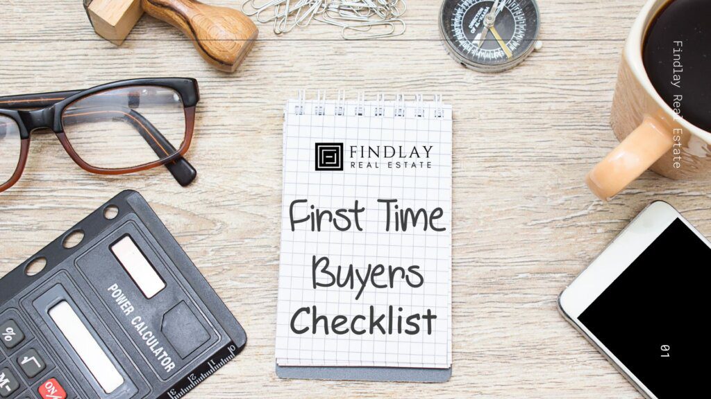 First Time Home Buyer Checklist